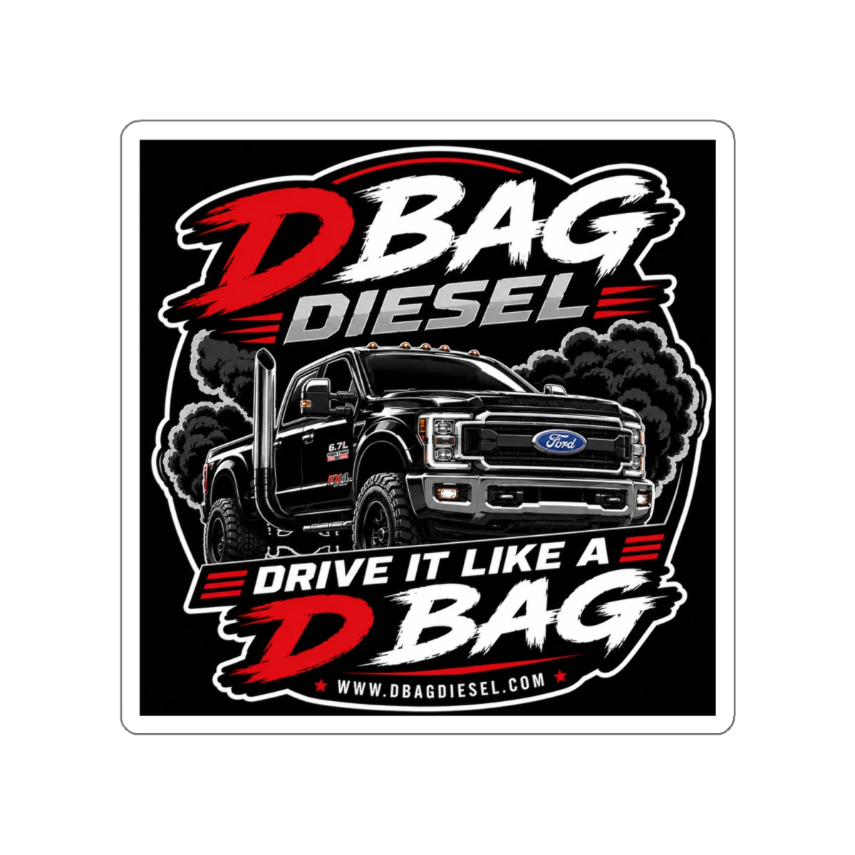 Ford “Drive It Like a DBAG” Die-Cut Sticker